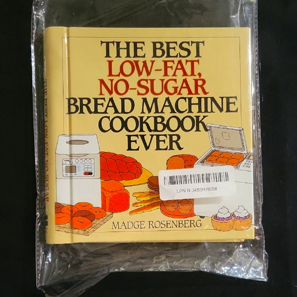 NWT~The Best Low-Fat No-Sugar Bread Machine Cookbook by Madge Rosenberg - Yellow